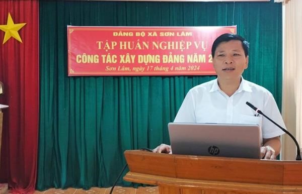 Sơn Lâm khai mạc lớp tập huấn nghiệp vụ công tác xây dựng Đảng, nghiệp vụ công tác kiểm tra, giám sát, kỷ luật Đảng năm 2024